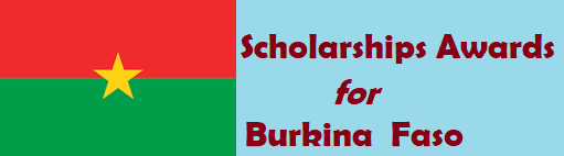 Scholarships & Awards for Burkina Faso