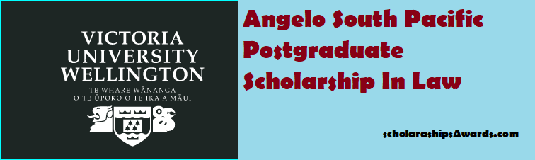 Angelo South Pacific Postgraduate Scholarship In Law