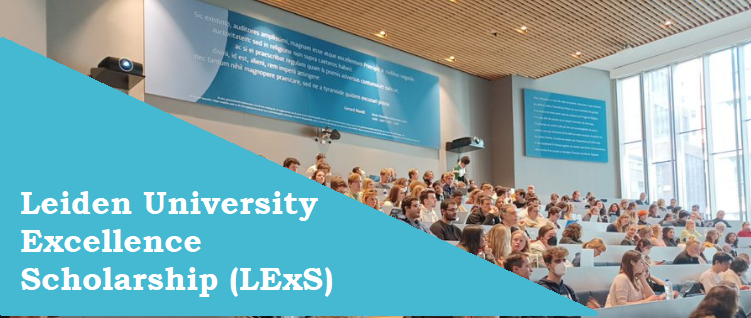 Leiden University Excellence Scholarship (LExS) In Netherlands 